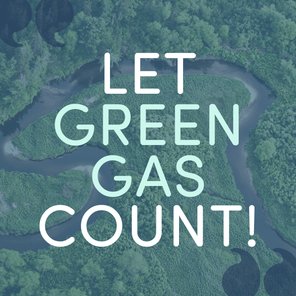 Text reading Let Green Gas Count!